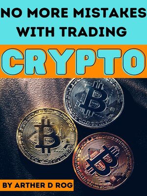 cover image of No More Mistakes With TRADING CRYPTO